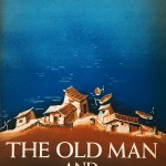 The Old Man and the Sea, by Ernest Hemingway