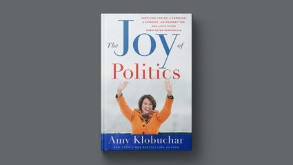 Sen. Klobuchar's 'The Joy of Politics' invites readers into her personal life