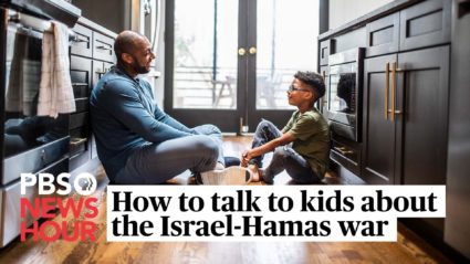 How to talk to kids about the Israel-Hamas war