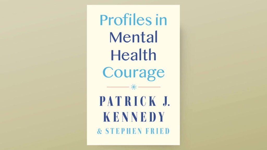 Exploring Mental Health in America: Patrick Kennedy Shares Personal Stories in New Book