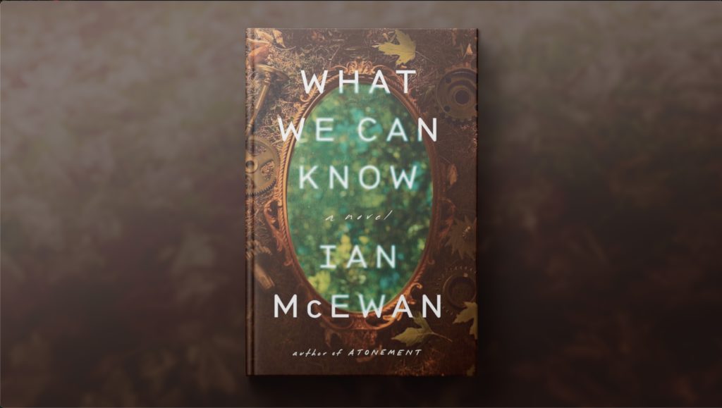 Ian McEwan’s ‘What We Can Know’ depicts life in a world ravaged by climate change