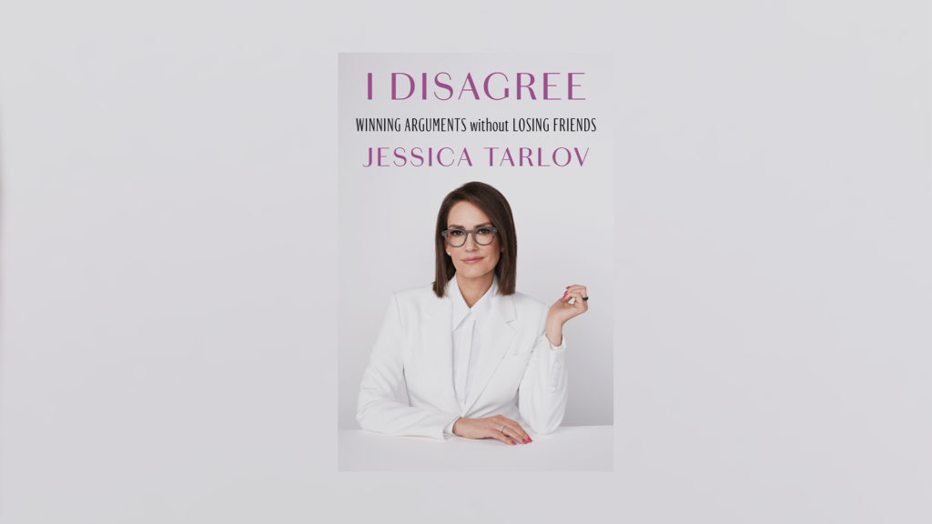 Jessica Tarlov on navigating political differences and her new book, 'I Disagree'